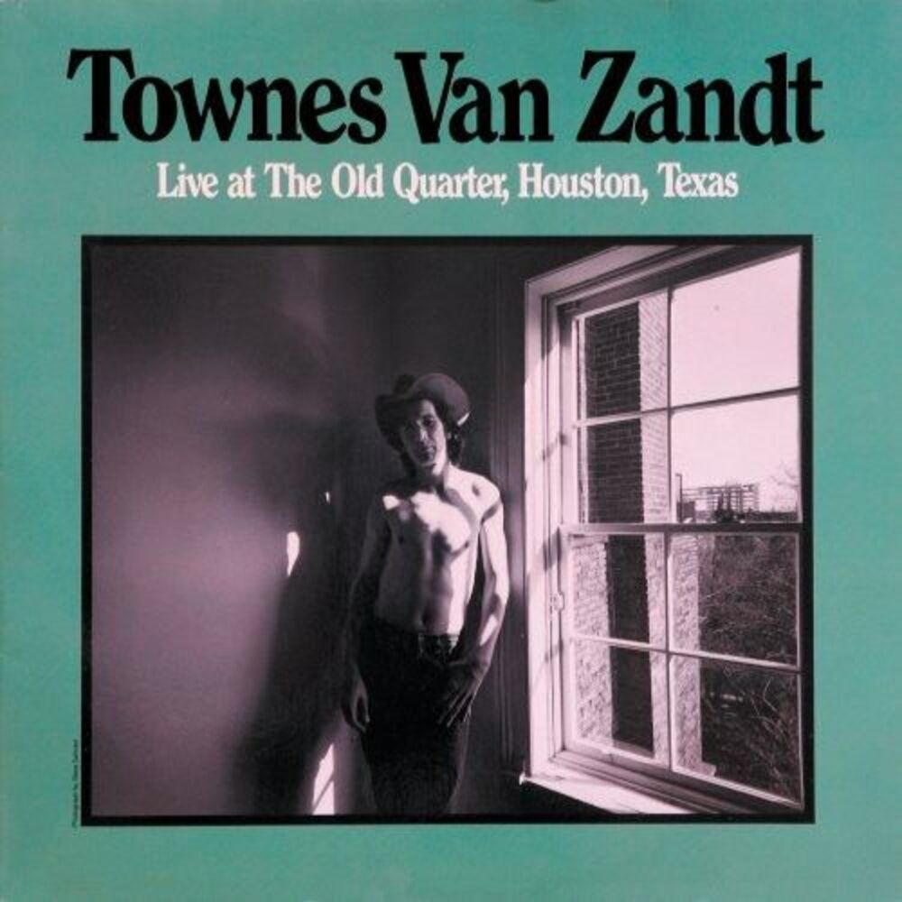 Townes Van Zandt - Live At The Old Quarter, Houston, Texas  CD